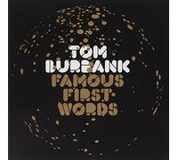 Burbank, Tom - Famous First Words [Import]