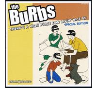 Burbs - There's a High Price for Livin' Nice EP