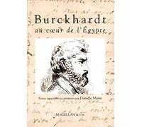 Burckhardt au coeur de l'Egypte