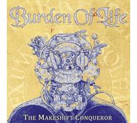 BURDEN OF LIFE - THE MAKESHIFT CONQUERER (DIGIPAK) CD NEUF