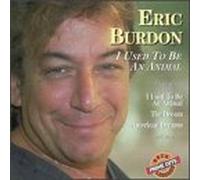 Burdon, Eric - I Used to Be an Animal