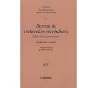 Bureau de recherches surréalistes: Cahier de la permanence (Octobre 1924 - Avril 1925)