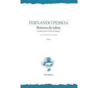 Bureau de tabac et autres textes d'Alvaro de Campos
