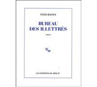Bureau des illettrés Yves Ravey (Auteur)
