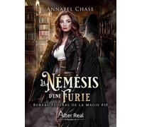La Némésis d'une furie: Bureau Fédéral de la Magie - T10