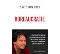 Bureaucratie: L'utopie des règles