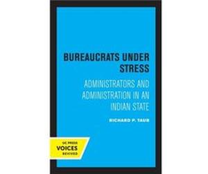 Bureaucrats under Stress by Richard P. Taub Paperback Book Richard P. Taub (Auteur)