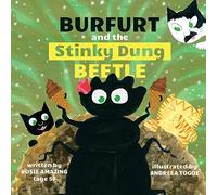 Burfurt And The Stinky Dung Beetle