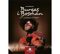 Burgas et Bosman. Les chiens du diamant noir v.2