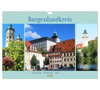 Burgenlandkreis - Naumburg, Weißenfels, Zeitz (Wandkalender 2026 DIN A4 quer), CALVENDO Monatskalender: Der im Süden von Sachsen-Anhalt liegende ... interessante Städte und Flussläufe hervor.