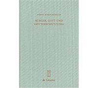 Burger, Gott Und Gotterschutzling / Citizen, God, and God's Chosen One Sabine Schlegelmilch (Auteur)