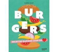 Sandra Mahut – Burgers – Recettes faciles coup de coeur – Relié
