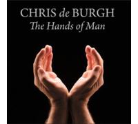 Burgh, Chris De - Hands of Man