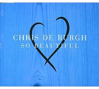 Chris de Burgh – So Beautiful – Import