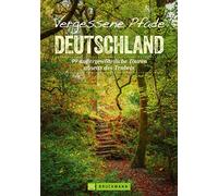 Burghardt, J: Vergessene Pfade Deutschland Book NEUF
