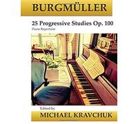 Burgmueller 25 Progressive Studies Op. 100