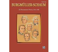 [(Burgmuller-Schaum, Book One: 25 Progressive Pieces, Opus 100)] [Author: Gail Lew] published on (March, 2002)