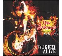 New Barbarians – Buried Alive / Live in Maryland