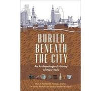 Buried Beneath the City - Jessica Striebel MacLean - Columbia University Press - Livre en Anglais - Hardback Jessica Striebel MacLeanJessica Striebel MacLean (Auteur)