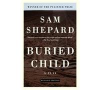 Buried Child Sam Shepard (Auteur)