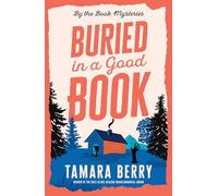 Buried in a Good Book: A Cosy Crime Murder Mystery Set in a Remote Cabin