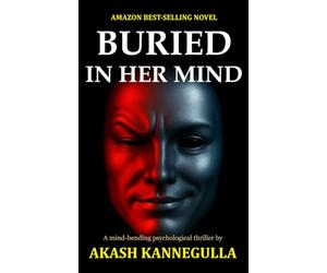Buried In Her Mind: only way out is through