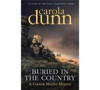 Buried In The Country Carola Dunn, (Auteur)