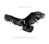 BURIED IN VERONA - VULTURES ABOVE,LIONS BELOW CD NEUF