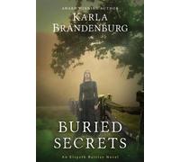 Buried Secrets An Elspeth Barclay Novel, #5 - Karla Brandenburg - Sonderocity - ebook (ePub) - Livre