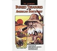 Buried Treasures of the American Southwest W. C. Jameson, Wendell E. Hall (Auteur)