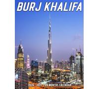 Burj Khalifa Calendar 2026 - 2027: Gift Ready Planner Covering 2026 to 2027 with Helpful Holiday Reminders for Everyone You Love