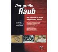 Burk,Henning - Der Grosse Raub-Wie in Hessen Die Juden Ausgeplü [Import]