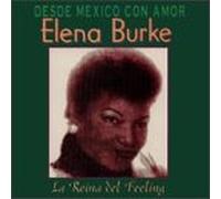 Burke, Elena - Desde Mexico Con Amor