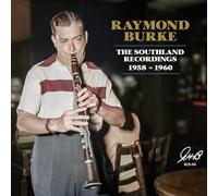 Burke, Raymond - The Soundland Recordings 1958/60