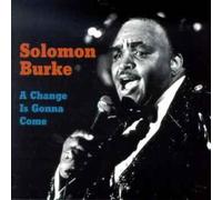 Burke, Solomon - Change is Gonna Come