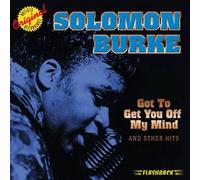 Burke, Solomon - Got to Get You Off My Mind & Other Hits