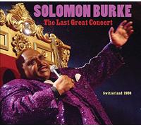 Solomon Burke - The Last Concert