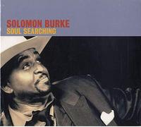 Burke, Solomon - Soul Searching (2003, INCL. Video 'None of us are Free') [Import]
