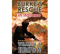 Burke's Mandarin, in italiano: il Salvataggio di Burke