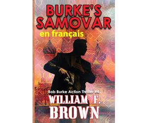 Burke's Samovar, en français: Le samovar de Burke Bob Burke Action Thriller