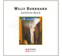 Burkhard : Musique vocale sacrée et pour orgue