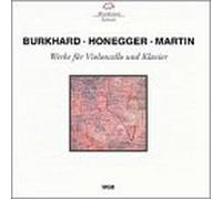 Burkhard - Sonatas for Cello & Piano