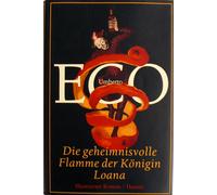 Burkhart Kroeber Umberto Eco Die geheimnisvolle Flamme der Königin Loana (Relié)