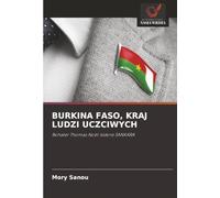 BURKINA FASO, KRAJ LUDZI UCZCIWYCH: Bohater Thomas Noël Isidore SANKARA