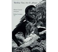 Burkina Faso, Rêve D'afrique