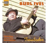 Burl Ives – Troubadour – Import – NAXOS
