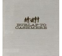 Burlap To Cashmere - Burlap to Cashmere [Import]