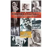 Burlesque A Final Tribute (Hardback)