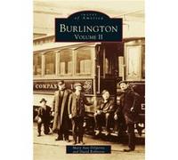 Burlington by Mary Ann DiSpirito & David E Robinson David E. Robinson, Mary Ann Dispirito (Auteur)