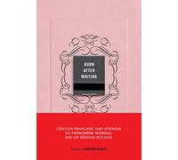 Burn after writing - L'édition française officielle Sharon Jones (Auteur), Véronique Dumont (Traduction)